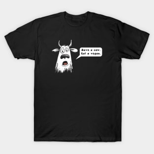 What Does the Cow Say? T-Shirt